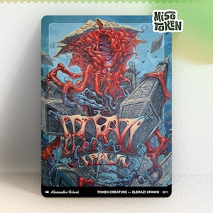 May include: A rectangular trading card featuring a surreal illustration of a red, tentacled creature emerging from a blue, geometric, stone-like structure. The text MISO TOKEN appears in the top right corner, with the words ELDRAZI SPAWN at the bottom.