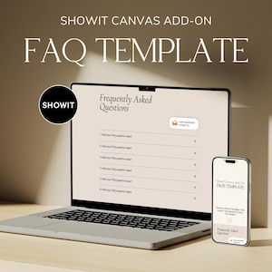 Puede incluir: Un ordenador portátil que muestra una plantilla de preguntas frecuentes de Showit Canvas Add-on con el texto "Frequently Asked Questions" y una lista de preguntas. Un teléfono inteligente que muestra una plantilla similar está al lado del portátil.