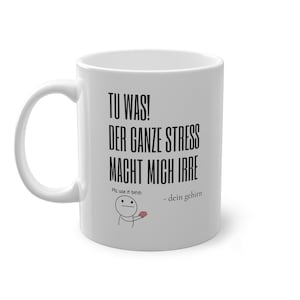Coffee mug stress makes me crazy l Funny mug TEA mug ceramic mug with saying for work office everyday gift idea