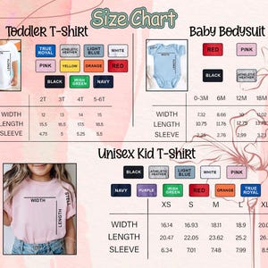 May include: A size chart for toddler t-shirts, baby bodysuits, and unisex kid t-shirts. The chart includes measurements for width, length, and sleeve length, along with color options like black, white, and red. The text "Size Chart" is at the top.