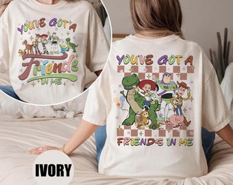 Retro Sie haben einen Freund in mir Toy Story Comfort Farben Shirt, Disney Pixar Shirt, Disney Toy Story Shirt, Woody Buzz Toy Story Party Shirt