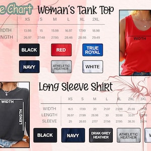 May include: Size chart for women's tank tops and long sleeve shirts. The chart includes measurements for width and length in inches, and sleeve length in inches for the long sleeve shirts. Colors include black, red, navy, and white.