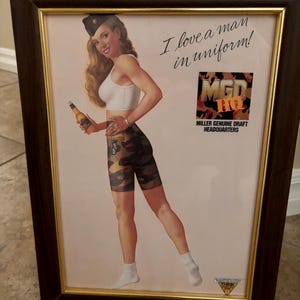 Vintage “I Love A Man In Uniform” Miller Genuine Draft Headquarters