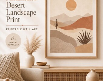 May include: A framed wall art print featuring a desert landscape with a sun, mountains, a cactus, and a succulent plant in shades of beige, tan, and terracotta. The text reads Warm Minimalist Desert Landscape Print, Printable Wall Art, and Digital Download.