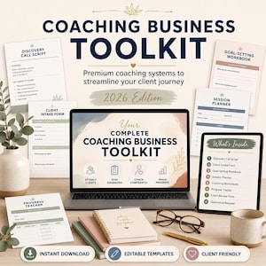 May include: A digital coaching business toolkit featuring a laptop displaying the title, surrounded by printed templates including a discovery call script, client intake form, goal-setting workbook, session planner, and progress tracker, with a notebook and pen.