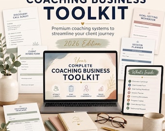 May include: A digital coaching business toolkit featuring a laptop displaying the title, surrounded by printed templates including a discovery call script, client intake form, goal-setting workbook, session planner, and progress tracker, with a notebook and pen.
