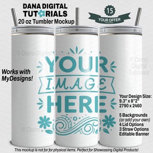 May include: A mockup of a 20 ounce white tumbler with a blue and white floral design. The text "YOUR IMAGE HERE" is written in blue on the tumbler. The mockup includes 5 backgrounds, 4 lid options, 3 straw options, and an editable banner.