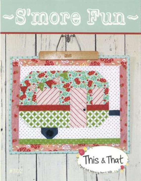 PATTERN SMORE FUN Glamping Travel Trailer Camper Mini Quilt   We combine shipping