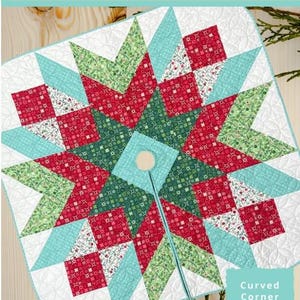 May include: A Starburst Tree Skirt Quilt Pattern by The Tipsy Needle, # TTN- 134. The pattern features a star-shaped quilt design in red, green, white, and light blue fabrics. It includes a curved corner template and instructions for 18, 24, and 48 inch sizes.