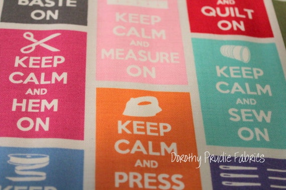 Last Piece KEEP CALM and CARRY On Sew Quilt Craft Fabric 15" piece
