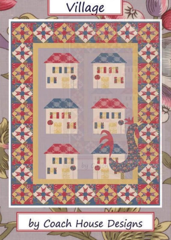 Clearance PATTERN VILLAGE HOUSE and Rooster quilt pattern