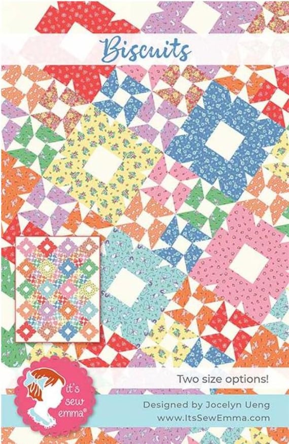PATTERN BISCUITS 2 sizes Lap or Crib QUILT It's Sew Emma