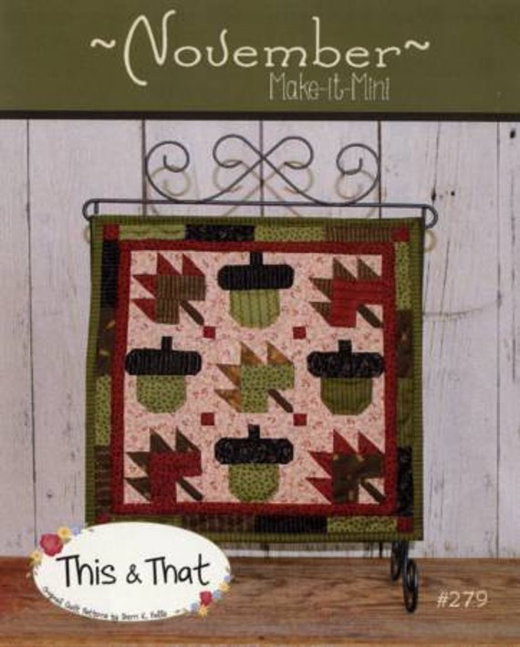 PATTERN NOVEMBER fALL THANKSGIVING Acorn and Maple Leaf mini quilt