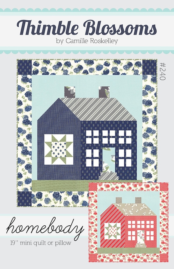 PATTERN HOMEBODY House block mini QUILT or Pillow  Charm Pack Friendly  We combine shipping