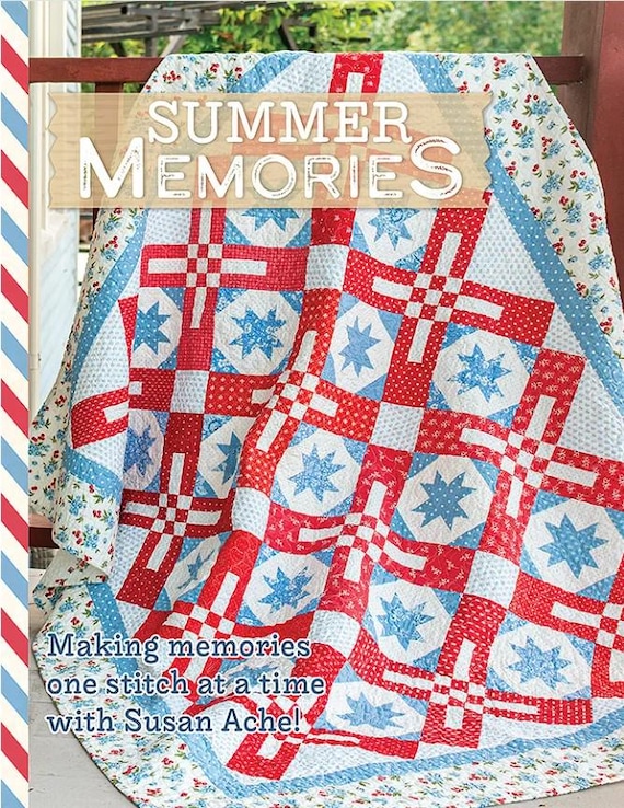 BOOK SUMMER MEMORIES All American Quilts and Cross Stitch patterns
