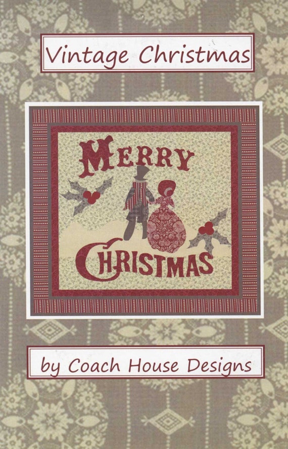 PATTERN VINTAGE CHRISTMAS Quilt Wall Hanging applique 31" square