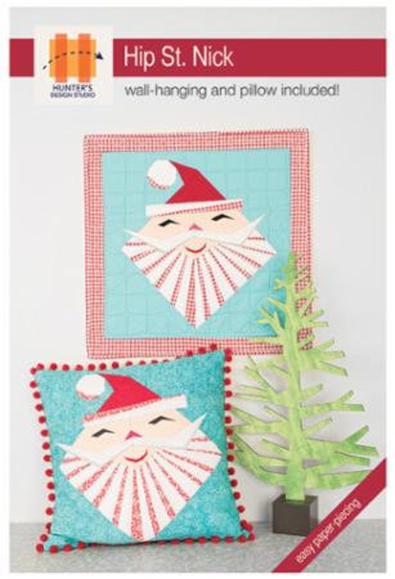 Clearance PATTERN HIP St. NICK Santa Claus Wall Hanging Quilt and Pillow  We combine shipping