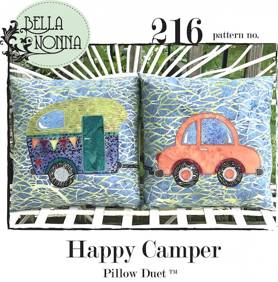 Clearance PATTERN Happy CAMPER Pillow Duet Trailer Car pattern to make both