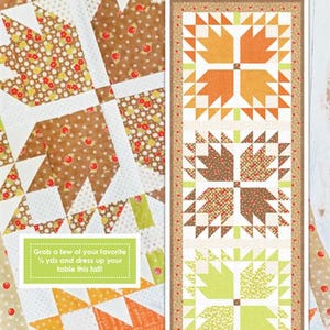 May include: A quilt pattern titled "Autumn Bear Tracks" featuring bear paw designs in shades of orange, brown, and green. The text "Grab a few of your favorite 1/2 yds and dress up your table this fall!" is also visible.