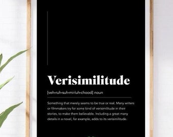 Verisimilitude Definition Print, Quote Print, Modern Digital Wall Art Gift, Dictionary Print, Verisimilitude Custom Decal Print Minimalistic