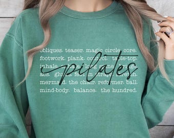 Comfort Colors Pilates Shirt, Pilates Gift, Pilates Teacher Gift, Pilates Instructor, Pilates Sweatshirt, Gift for Pilates, Pilates Lover