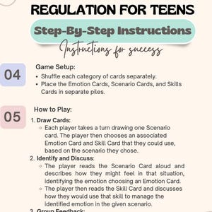 Puede incluir: Una tarjeta numerada 04, de color rosa y blanco. La tarjeta forma parte de un Juego de Habilidades DBT: Regulaci&oacute;n de Emociones para Adolescentes. El texto de la tarjeta dice: Configuraci&oacute;n del juego: Baraja cada categor&iacute;a de tarjetas por separado. Coloca las tarjetas de Emociones, las tarjetas de Escenarios y las tarjetas de Habilidades en pilas separadas.
