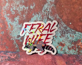 Feral Wife Sticker