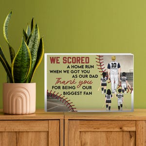 Custom Baseball Acrylic Plaque,We Scored a Home Run with You as Our Dad Personalized Father&#39;s Day Gift, Baseball Dad Gift, Father&#39;s Day Gift