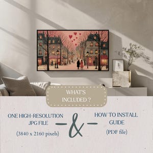 May include: A framed art print depicting a romantic winter scene of a European street with buildings, streetlights, and a couple. The print includes the text "WHAT'S INCLUDED?" and details about a high-resolution JPG file and a PDF installation guide.