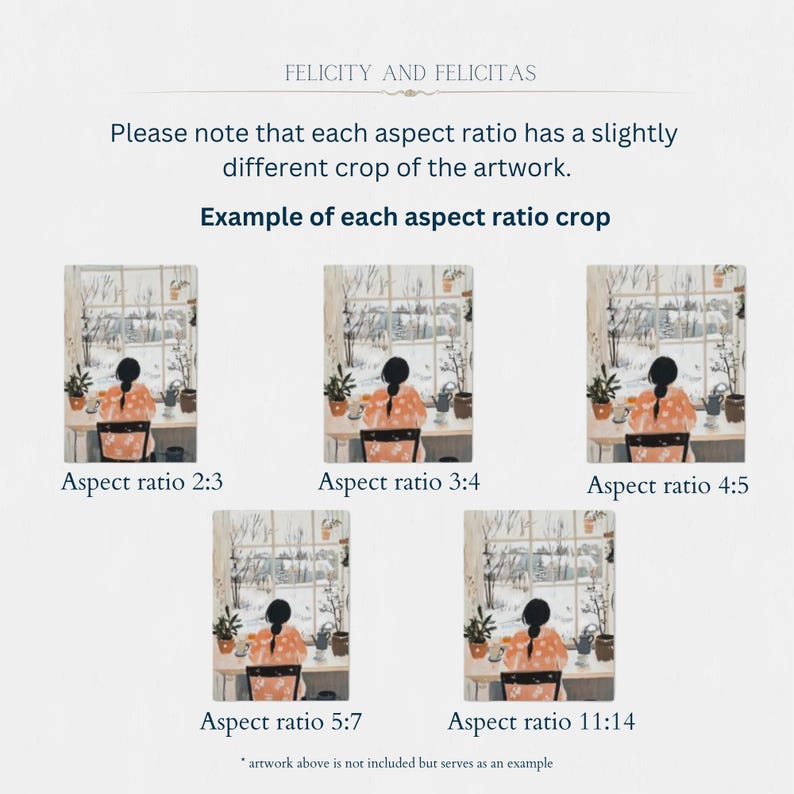 May include: Five different aspect ratio crops of a digital illustration of a woman sitting at a table by a window. The woman is wearing a pink and white patterned dress and is looking out the window. The window is showing a snowy scene outside. The text "Aspect ratio 2:3", "Aspect ratio 3:4", "Aspect ratio 4:5", "Aspect ratio 5:7", and "Aspect ratio 11:14" is below each image.