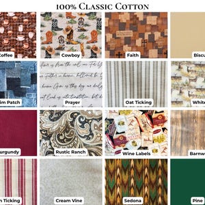 May include: A grid of sixteen fabric swatches labeled 100% Classic Cotton, featuring patterns including coffee cups, cowboy boots, crosses, denim patches, prayer text, stripes, deer, paisley, wine labels, wood grain, vines, and solid colors in burgundy, biscuit, and pine.