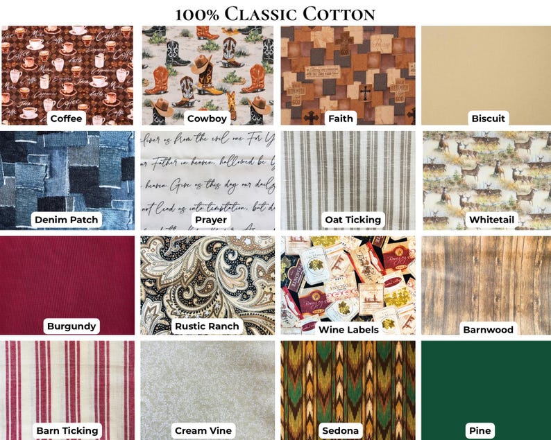 May include: A grid of sixteen fabric swatches labeled 100% Classic Cotton, featuring patterns including coffee cups, cowboy boots, crosses, denim patches, prayer text, stripes, deer, paisley, wine labels, wood grain, vines, and solid colors in burgundy, biscuit, and pine.