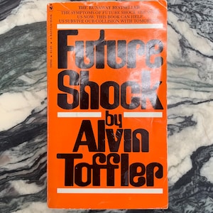 Vintage Book - Alvin Toffler, Future Shock, Bantam Books, 1971, 10th Printing, Paperback
