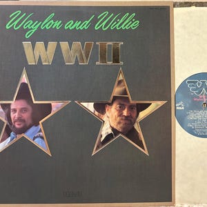 Vintage Vinyl - Willie Nelson, Waylon Jennings, WWII, RCA AHL1-4455