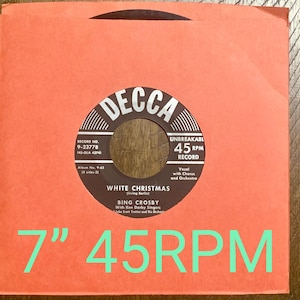 7”, Vintage Vinyl - Bing Crosby, White Christmas, God Rest Ye Merry Gentlemen, Decca 9-23778, 45RPM