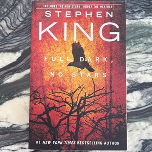 Stephen King, Full Dark No Stars, First Gallery Books Edition, 2011, Paperback