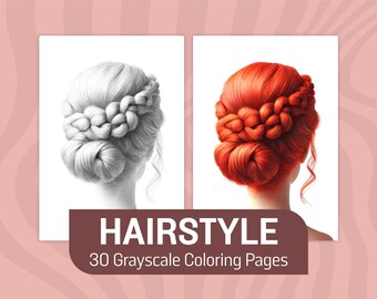 Frisur Malseiten für Erwachsene & Kinder | Graustufen realistische Haarfarben | Wunderschönes Haar Malbuch zum Ausdrucken