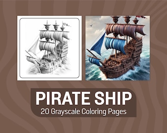 Könnte beinhalten: Eine Graustufen-Malvorlage mit einer detaillierten Illustration eines Piratenschiffs mit Segeln, Masten und Takelage. Das Schiff segelt auf einem unruhigen Meer. Der Text "PIRATE SHIP 20 Grayscale Coloring Pages" befindet sich unter dem Bild.