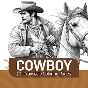Cowboy Coloring Pages | Grayscale Wild West Coloring Sheets for Adults & Kids | Western Coloring Book | Printable America Coloring Pages PDF