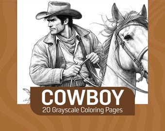 Cowboys Malvorlagen | Graustufen Wildwest Malvorlagen für Erwachsene & Kinder | Western Malbuch | Amerika Ausmalbilder PDF zum Ausdrucken