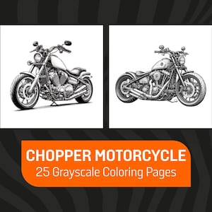 Kolorowanki motocyklowe chopper dla dorosłych i dzieci | 25 realistycznych kolorowanek motocyklowych w odcieniach szarości | Natychmiastowe pobranie i wydrukowanie