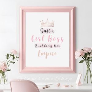 Just A Girl Boss Building Her Empire Print, Boss Lady Office Wall Art, Girl Power Print, Queen Poster, Feminist Printable Wall Art