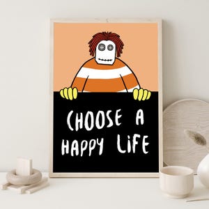 Póster Choose Happy Life / Arte mural motivacional con dibujos animados para niños y adultos - Obra de arte con afirmaciones positivas - Orange Art