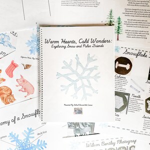 May include: A book titled "Warm Hearts, Cold Wonders: Exploring Snow and Polar Friends" with a blue watercolor snowflake on the cover. The book is presented by School Around the Corner.