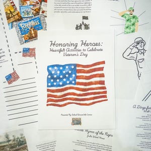 May include: A printable worksheet with the title "Honoring Heroes: Heartfelt Activities to Celebrate Veteran's Day". The worksheet features a large American flag, a section for writing, and a poem titled "Battle Hymn of the Republic".