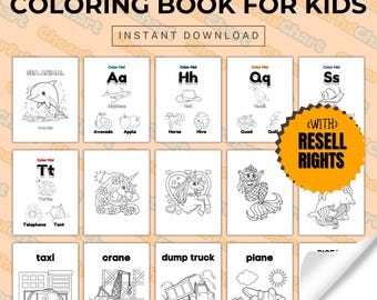 May include: A coloring book for kids with 12 black and white illustrations. The illustrations include a sea animal, letters of the alphabet, a unicorn, a mermaid, a taxi, a crane, a dump truck, and a plane. The book is available for instant download and includes resell rights.