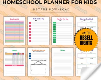 May include: A printable homeschool planner for kids with a colorful design. The planner includes sections for reading lists, goals, daily plans, weekly plans, chores, a gratitude journal, notes, and a "with resell rights" label. The planner is editable in Canva.