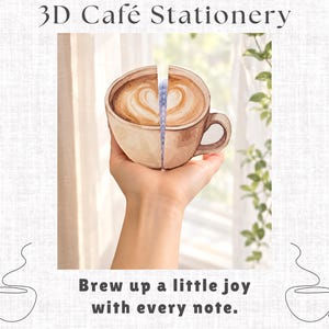 May include: A 3D stationery item shaped like a coffee cup with latte art, featuring a split design that reveals a purple interior. The text 3D Café Stationery and Brew up a little joy with every note are visible on the white background.