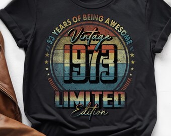 53 años de ser increíble, camiseta vintage de 53 cumpleaños, camiseta vintage de 1973, camiseta de 53 cumpleaños de 1973, regalo de 53 cumpleaños para él y para ella