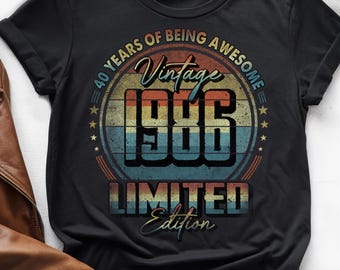 40 Years of Being Awesome, Vintage 40th Birthday Shirt, Vintage 1986 Shirt, 40th Birthday 1986 Shirt, 40th Birthday Gift For Him Her